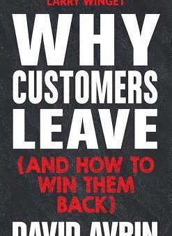 Why Customers Leave (And How To Win Them Back) Supply