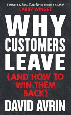 Why Customers Leave (And How To Win Them Back) Supply