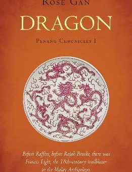 Penang Chronicles 1: Dragon For Cheap