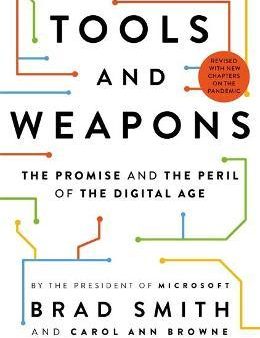 Tools and Weapons : The Promise and the Peril of the Digital Age (Updated) For Discount