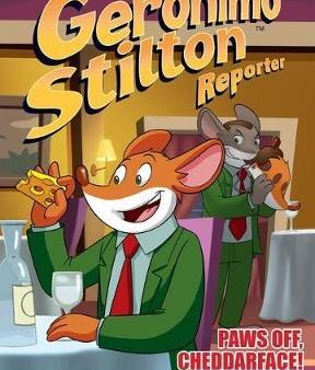 Geronimo Stilton Reporter #6: Paws Off, Cheddarface! For Discount