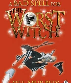 The Worst Witch: A Bad Spell For The Worst Witch For Discount