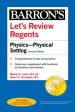 Let s Review Regents: Physics - The Physical Setting (Revised Edition) Supply