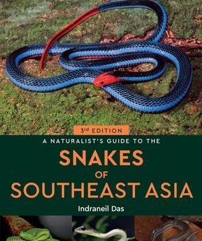 A Naturalist s Guide to the Snakes of Southeast Asia (3rd ed) Fashion