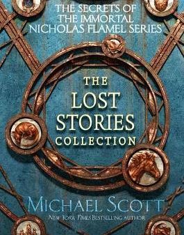 The Secrets of the Immortal Nicholas Flamel: The Lost Stories Collection Supply