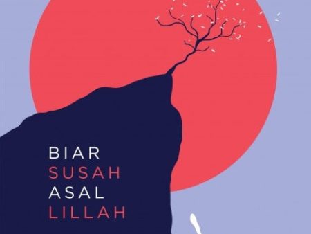 Biar Susah Asal Lillah (2021) Online