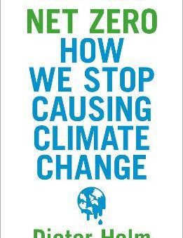 Net Zero : How We Stop Causing Climate Change Online