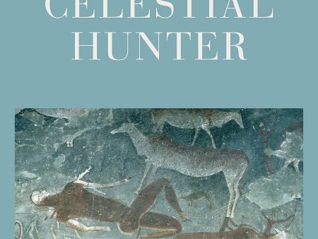 CELESTIAL HUNTER; THE Discount