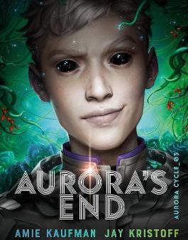 The Aurora Cycle #3: Aurora s End Online Hot Sale