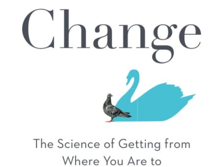 How To Change: The Science of Getting from Where You Are to Where You Want to Be (US) Supply