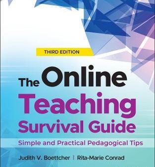 The Online Teaching Survival Guide, 3ed: Simple And Practical Pedagogical Tips For Sale