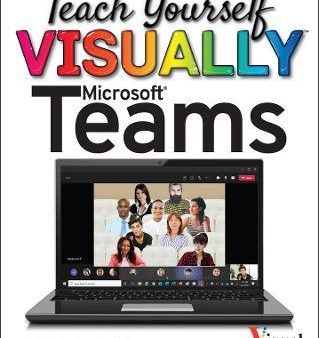 Teach Yourself VISUALLY Microsoft Teams For Cheap