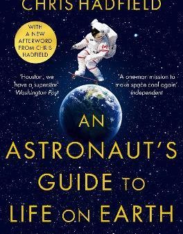 An Astronaut s Guide to Life on Earth Supply