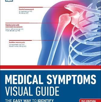 Medical Symptoms Visual Guide : The Easy Way to Identify Medical Problems Supply