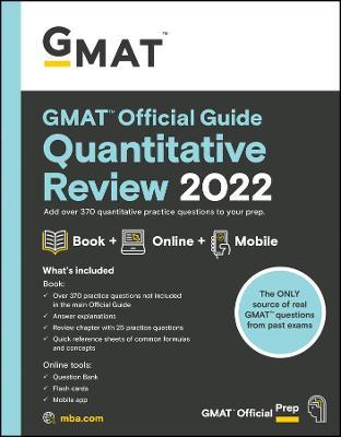 GMAT Official Guide Quantitative Review 2022 : Book + Online Question Bank Online now