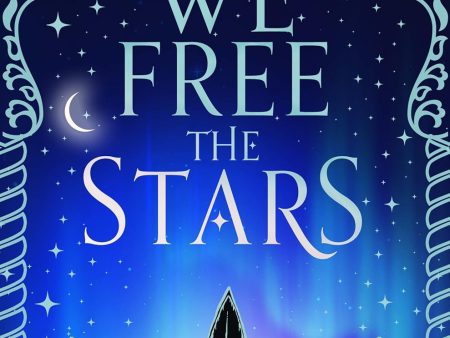 We Free the Stars Hot on Sale