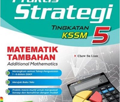 Praktis Strategi 2021 Matematik Tambahan Tingkatan 5 (Bilingual) Cheap