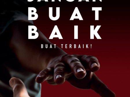 Jangan Buat Baik, Buat Terbaik! Online Hot Sale