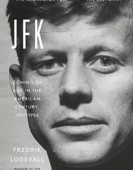 JFK : Coming of Age in the American Century, 1917-1956 Supply