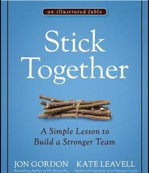 Stick Together: A Simple Lesson to Build a Stronger Team For Cheap