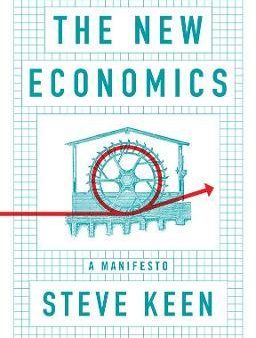 The New Economics : A Manifesto on Sale