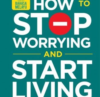 How to Stop Worrying and Start Living (Edisi Bahasa Melayu) Online Hot Sale