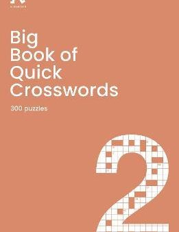 Big Book Of Quick Crosswords Book 2 Hot on Sale