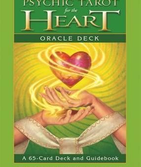 The Psychic Tarot For The Heart Oracle Deck For Cheap