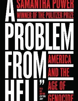 A Problem from Hell : America and the Age of Genocide Hot on Sale