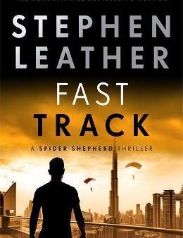 Fast Track (A Spider Shepherd Thrillers) For Discount