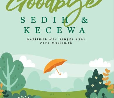 Goodbye Sedih Dan Kecewa For Sale