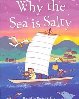 Why The Sea Is Salty (First Reading Level 4) Online