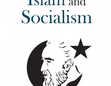 Islam and Socialism Hot on Sale