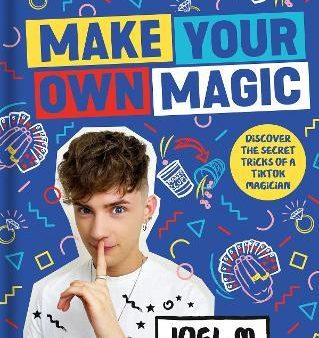 Make Your Own Magic : Secrets, Stories and Tricks from My World Sale