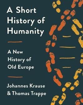 A Short History of Humanity: A New History of Old Europe For Sale