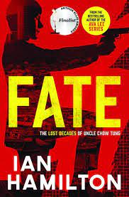 Fate (The Lost Decades of Uncle Chow Tung #1) Hot on Sale