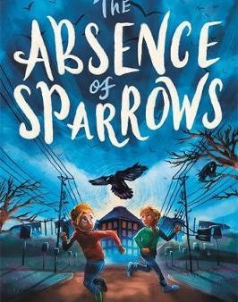 The Absence of Sparrows Hot on Sale