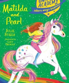 Unicorn Academy: Matilda & Pearl Hot on Sale