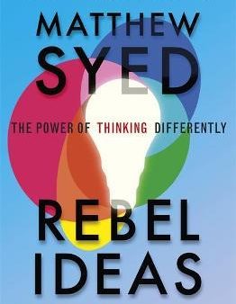 Rebel Ideas : The Power of Thinking Differently Cheap