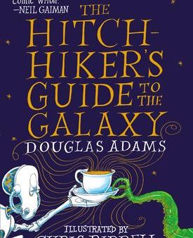 The Hitchhiker s Guide to the Galaxy: The Illustrated Edition For Cheap