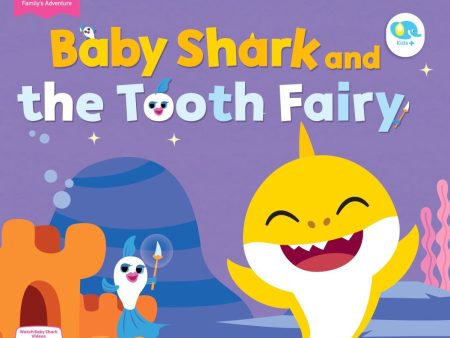 Baby Shark Storybook Series: Baby Shark and the Tooth Fairy For Discount