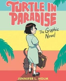 Turtle in Paradise : The Graphic Novel For Discount