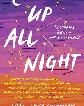 Up All Night : 13 Stories between Sunset and Sunrise Fashion