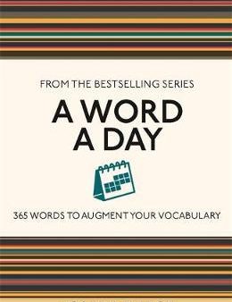 A Word a Day : 365 Words to Augment Your Vocabulary on Sale