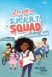 Izzy Newton & The S.M.A.R.T. Squad #1: Absolute Hero Hot on Sale