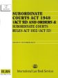 Subordinate Courts Act 1948 (Act 92) and Orders & Subordinate Courts Rules Act 1955 (Act 55) For Discount