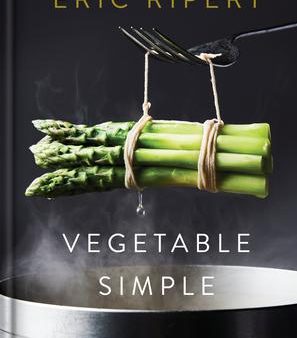 Vegetable Simple: A Cookbook Online Sale