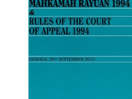 Kaedah-Kaedah Mahkamah Rayuan & Rules of the Court of Appeal 1994 (Hingga 20hb September 2021) Discount