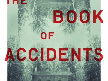 The Book Of Accidents For Discount