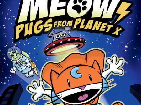 Max Meow #3: Pugs from Planet X Supply